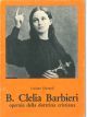B. Clelia Barbieri. Operaia della dottrina cristiana. 1847 - 1870 