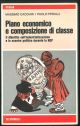 Piano economico e composizione di classe. Il dibattito sull'industrializzazione e lo scontro politico durante la NEP.