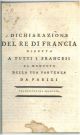  Dichiarazione del Re di Francia diretta a tutti i francesi al momento della sua partenza da Parigi. Traduzione dal francese 