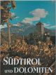  Sudtirol und Dolomiten 