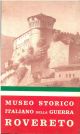  Museo storico italiano della guerra. Rovereto 