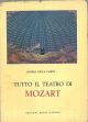  Tutto il teatro di Mozart 