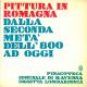  Pittura in Romagna dalla seconda metà dell'800 ad oggi. Pinacoteca comunale di Ravenna. Catalogo. aprile-giugno 1974 