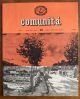 Comunità. Rivista bimestrale del movimento Comunità fondata da Adriano Olivetti . N. 31, anno IX, giugno 1955