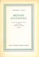 Metodi statistici Traduzione  di E. Frolla e F. Giaccardi 