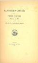 La guerra di Camollia e la presa di Roma. Rime del Sec. XVI 