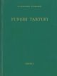  Funghi freschi - secchi - commestibili e velenosi. Tartufi. Guida pratica alla conoscenza ed ispezione dei principali funghi freschi, secchi, commestibili e velenosi 