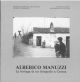  Alberico Manuzzi. La bottega di un fotografo a Cesena. Collaborazione di A. Antolini e G. Boni. Catalogo mostra: Cesena, aprile 1991 