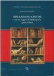  Bibliografia centese. (Storia, religione, arte, economia, cultura, biografie, ecc.) con un saggio di bibliografia guerciniana. Presentazione di M. Fanti 