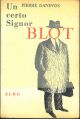 Un certo Signor BLOT 