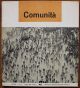 Comunità. Rivista mensile del movimento Comunità fondata da Adriano Olivetti. Anno X, N. 40, maggio 1956