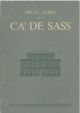  Breve storia della Ca' de Sass 