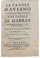 Le Favole d'Aviano tradotte in versi volgari, e le Favole di Gabria tradotte in versi latini e in volgari, da d. Giovan-Grisostomo Trombelli, canonico regolare del Salvadore