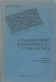L' elaborazione elettronica e... l'urbanistica. 5 proposte per l'analisi e l'interpretazione del territorio 