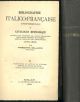  Bibliographie italico-française universelle ou catalogue methodique de tous les imprimés en langue française sur l'Italie ancienne et moderne depuis l'origine de l'imprimerie 1475-1885. 1: Rome - Eglise - Italie. 2: Traductions du latin et de l'italien, 