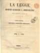 La legge. Monitore giudiziario e amministrativo del Regno d'Italia. Parte seconda: legislazione e giurisprudenza amministrativa. Anno V, 1865 