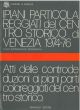 I piani particolareggiati del centro storico di Venezia 1974-1976. Atti delle controdeduzioni ai piani particolareggiati del centro storico 