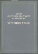 Studi di storia dell'arte in onore di Vittorio Viale