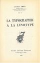 La  typographie a la linotype 