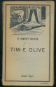 Tim e Olive seguito da Una donna molto onesta. Prefazione di Antonio Pietrangeli.