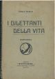 I dilettanti della vita 