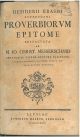  Desiderii Erasmi Roterodami Proverbiorum epitome, retracta ab Joh. Chr. Messerschmid 