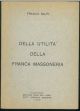  Della utilità della franca massoneria sotto il rapporto filantropico e morale 