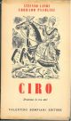 Ciro. Dramma in tre atti 
