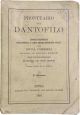 Prontuario del dantofilo. Luoghi principali, similitudini e versi frequentemente citati della Divina Commedia secondo le migliori edizioni con indice-rimario e indice dei nomi propri