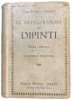 Il restauratore dei dipinti. Con una introduzione allo studio del restauro di Gaetano Previati ; ed alcune considerazioni sul restauro moderno del prof. L. de Jasienski