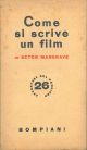  Come si scrive un film Presentazione di G. V. Sampieri Prefazione di Alessandro Korda Commento di René Clair 
