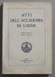  Atti dell'Accademia di Udine. Anno 1936-37 serie Iv - Volume III 