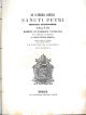  De cathedra romana Sancti Petri principis apostolorum oratio habita in Basilica Vaticana XV K februarii an. 1845 