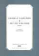  Gabriele d'Annunzio e Arturo Toscanini. Scritti 
