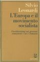 L' Europa e il movimento socialista. Considerazioni sui processi comunitari: Cee e Comecon 
