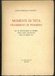 Momenti di vita. Frammenti di pensiero. Da un epistolario di guerra degli anno 1916-1917-1918 fino al Marzo 1919.