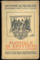 Manuale di Epitteto. Volgarizzato da G. Leopardi con introduzione e commento di Mario Ruffini.