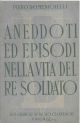  Aneddoti ed episodi nella vita del Re soldato 