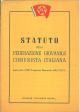 Statuto della Federazione Giovanile Comunista Italiana approvato al XIII Congresso Nazionale della F.G.C.I
