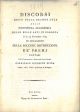 Discorsi detti nella grande aula della Pontificia Accademia delle Belle Arti in Bologna il 24 novembre 1819 nell'occasione della solenne distribuzione de' premj fattasi dal Card. Giuseppe Spina 